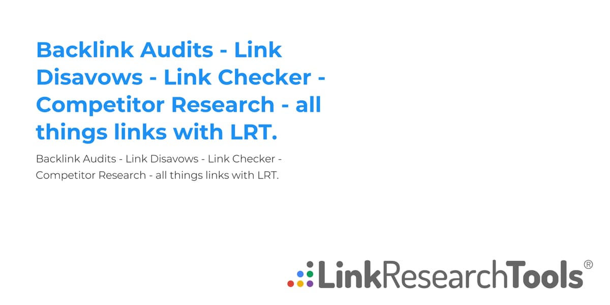 LinkResearchTools product screenshot
